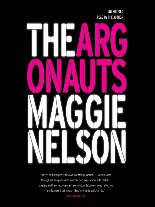 Détails du titre pour The Argonauts par Maggie Nelson - Disponible